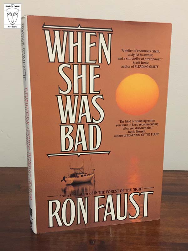 Ron Faust - When She Was Bad